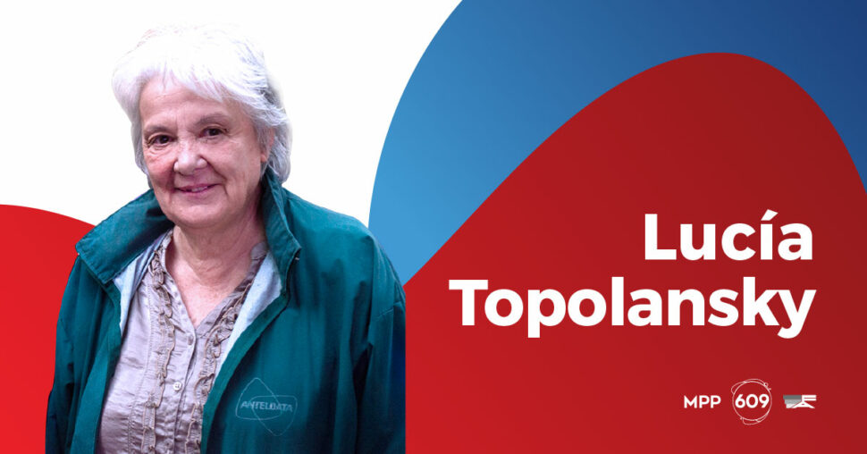 Lucía Toplansky, MPP. 609.